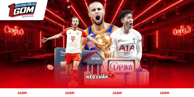 kèo chấp